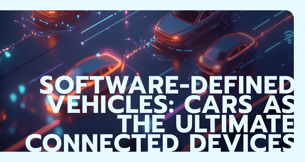 Software-defined vehicles