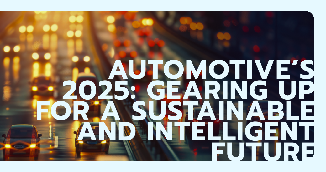 Automotive’s 2025