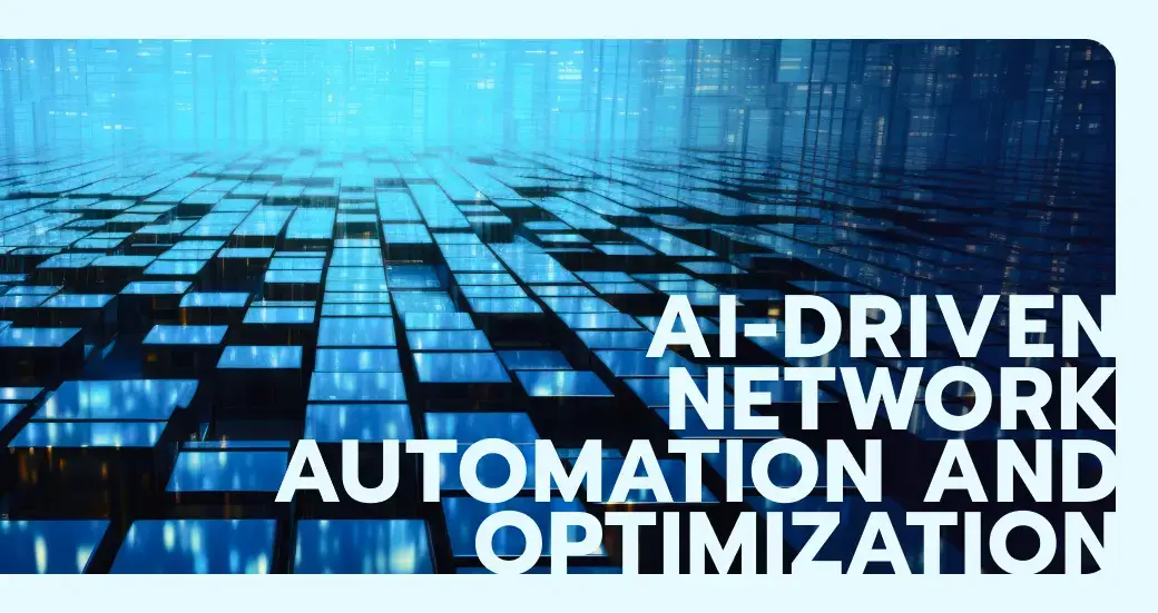 AI-driven network automation